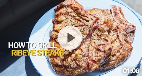 How to Grill Ribeye Steak